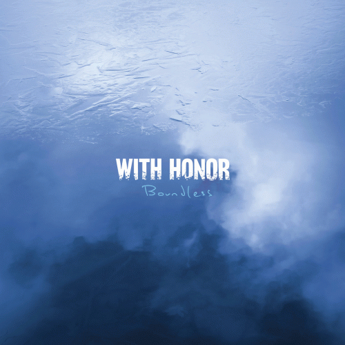 With Honor : Boundless